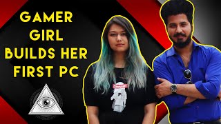 She Builds a Gaming PC for the First Time [HINDI] Gaming PC Build 2020 Ft. Yuna Yume