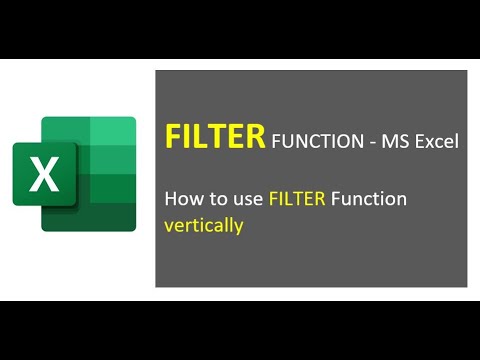 How to use FILTER Function vertically (Showing only selected column) in MS Excel