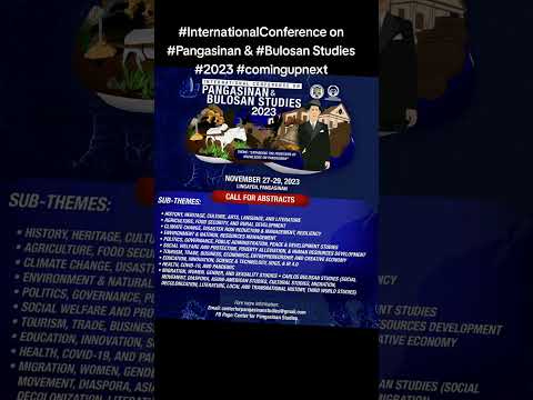 International Conference on Pangasinan and Bulosan Studies 2023 #microcasa #microcredentials