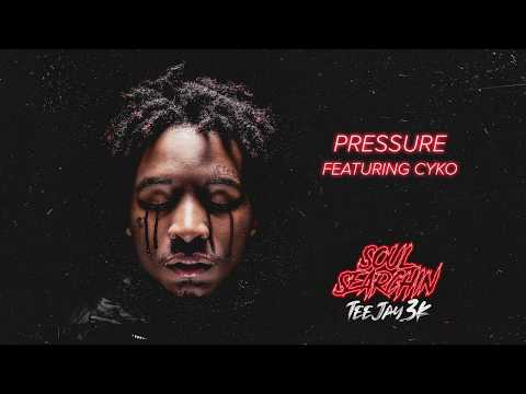 TeeJay3k - Pressure feat. Cyko [Official Audo]