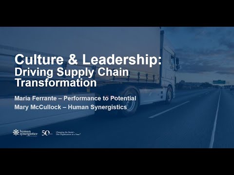 Culture & Leadership: Driving Supply Chain Transformation