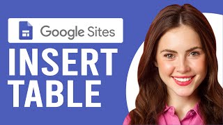 How to Insert Table in Google Sites (How to Insert a Table in Google Sites)