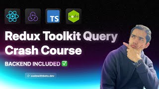 Mastering Redux Toolkit Query | Tutorial for Beginners