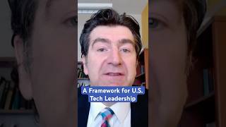 Tech Edge: A Framework for U.S. Technology Leadership