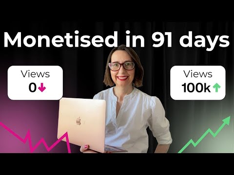 How I monetised my YouTube channel in just 91 days