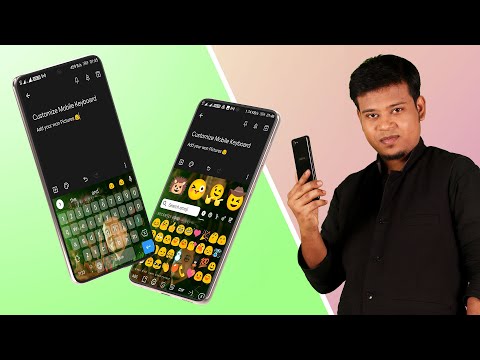 Mobile Keyboard Customisation is very easy with Gboard - The Google keyboard | Explained in Hindi.