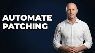 What Steps Automate Device Patching?