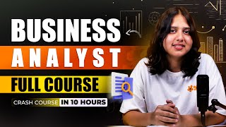 Business Analyst Full Course FREE | Business Analyst Tutorial For Beginners 2026 | Intellipaat