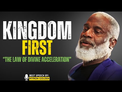What Happens When You Seek The Kingdom Of God First_ Heaven Unlocks When God Is First | MYRON GOLDEN