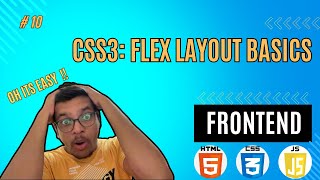 10 Fronted: Css3 Basics of Flex Layout