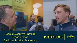 Nebius Spotlight GTC 2025, Dylan Bristot