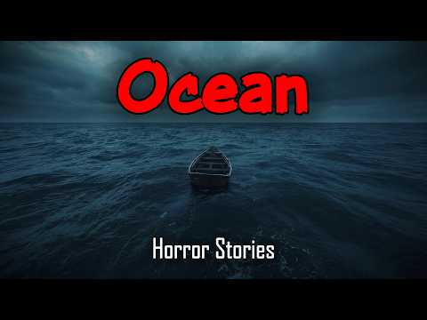 3 Very Scary TRUE Ocean Horror Stories | Mr. Dark Horror Stories