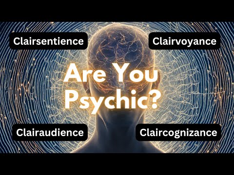 The Four Clair Senses: Awaken your dormant Psychic Gifts
