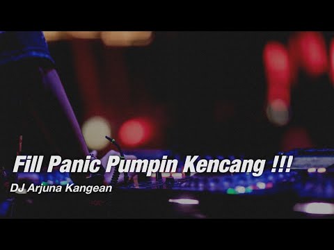 DJ ARJUNA FUNKY HARD - FILL PANIC YANG TAU LAGU INI PASTI LEPASS BOSSS PUMPIN TERBARU 2021
