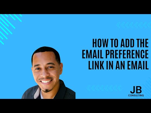 How to add the email preference link in an email