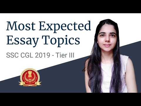 SSC CGL 2019 Tier 3 Important & Expected Essay Topics
