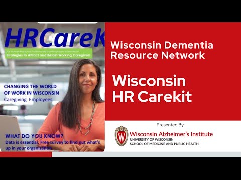 WDRN Webinar: Supporting working caregivers with a HR CareKit