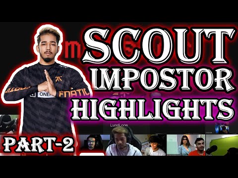 SCOUT IMPOSTOR GAMEPLAY HIGHLIGHTS (PART-2)