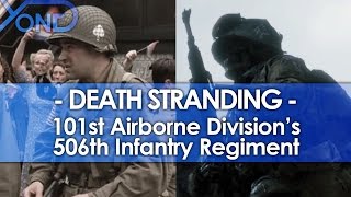 Death Stranding - 101st Airborne Division’s 506th Infantry Regiment