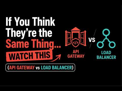 Every Developer Confuses These Two — API Gateway vs Load Balancer Explained