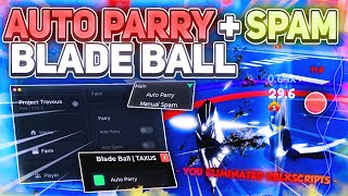 Using Best BLADE BALL Scripts with No Key [OP AUTO PARRY and AUTO SPAM + More!] *Pc/Mobile*