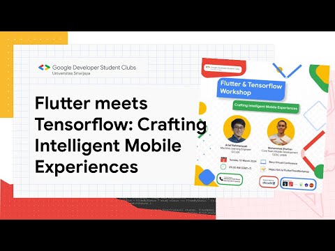 2024/03/10 Flutter X Tensorflow Workshop: Crafting Intelligent Mobile Experiences