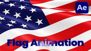 After Effects Tutorial: Animate ANY Flag the Easy Way #aftereffects #tutorial #challenge