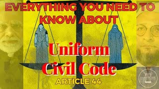 Uniform Civil Code Explained:Uniform Civil Code Kya Hai?| What is UCC | PM Modi | Indian Democracy|