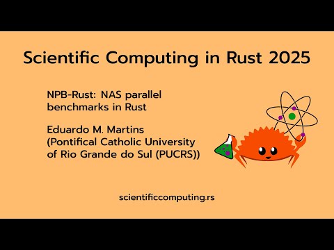 Eduardo M. Martins - NPB-Rust: NAS parallel benchmarks in Rust