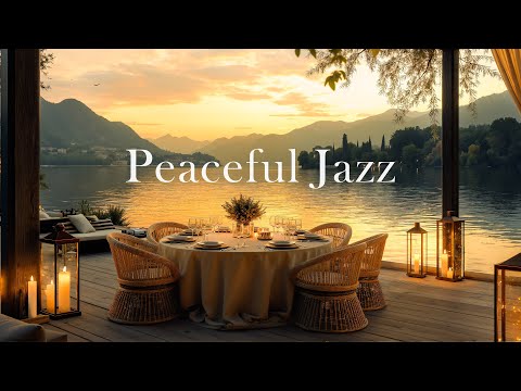 4K Peaceful Jazz by the Lake at Sunset ☕ Cozy Ambience with Smooth Jazz to Relax and Sleep