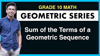 Geometric Series | Sum of the Terms of Geometric Sequence @mathantics