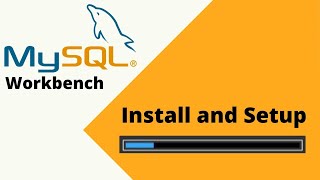 How to Install and Setup the MySQL Workbench | MySQL Workbench Tutorial | Tech Tips by Vinothini
