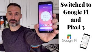 Switched to Google Fi and Google Pixel 3 ♦ Google Fi and Pixel 3 Review