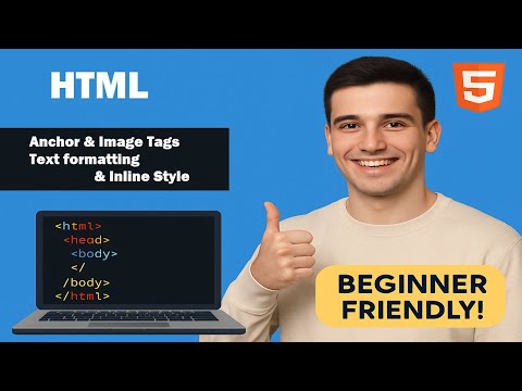 Learn HTML: Anchor, Image, Text Formatting & Inline Style | Beginner HTML Tutorial #learnhtml