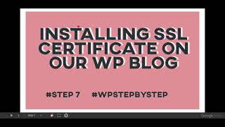 Installing SSL Certificate & Enforcing HTTPS on our Wordpress Blog   #Step 7 #wpstepbystep