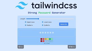 Design a Password Generator App using Tailwind CSS