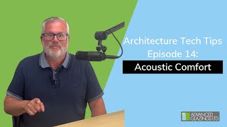 Architecture Tech Tips: Acoustic Comfort