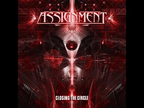 Assignment - Genetic Slavery (Closing The Circle) FULL SONG NEW!!!