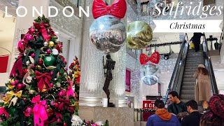 London Christmas Shopping at Selfridges | London City Walk | London Christmas Preparations [4K HDR]