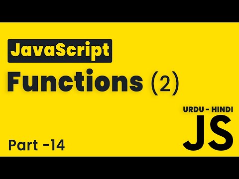 JavaScript Functions Part 2 | Lesson 14 | JavaScript Tutorial Beginning to Advance in Hindi/Urdu