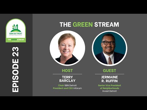 Ep. 23: SBN Detroit, The Green Stream, Feat: Terry Barclay & Jermaine R. Ruffin