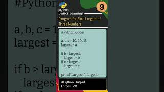 Ex. 9: Largest from three num. #Python #PythonProgramming #LearnPython #PythonReels #PythonBasics