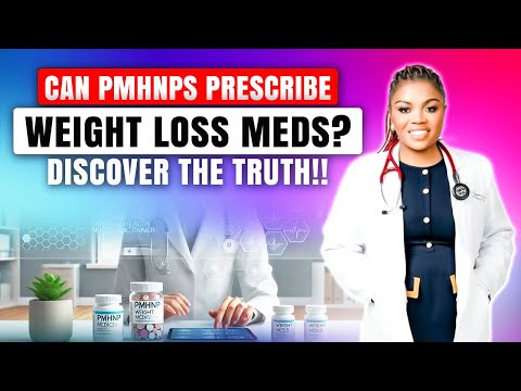 Can PMHNPs Prescribe Weight Loss Meds? Discover the Truth!!