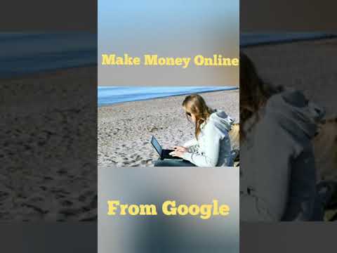 Earn Money Online From Google 2021 #shorts