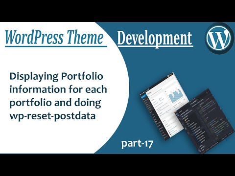 Displaying Portfolio Information in wordpress | WP Theme Development #17