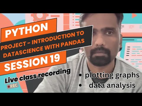 Python | Project - Intro to data science | session 19