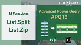 APQ13 | M-Code Functions | List.Split | List.Zip | Advanced Power Query