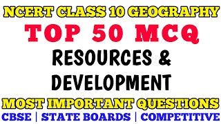 Best MCQ Class 10 Resources and Development | Ncert Geography MCQ 