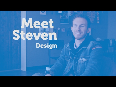 Meet Steven: Design