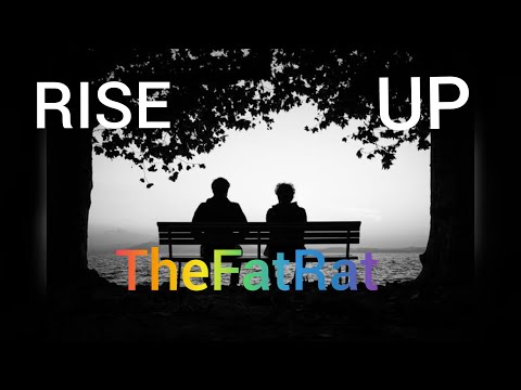 TheFatRat - Rise Up (Lyrics)